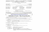 2020 Fair Schedule - phillipsrooks.k-state.edu · COMPLETE FAIR ENTRIES ONLINE. At 2020 Fair Schedule *Unless otherwise designated, an exhibit area in the judging schedule includes