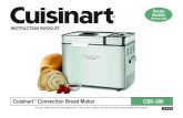 Cuisinart Convection Bread Maker - Lowe'spdf.lowes.com/operatingguides/1000317469_oper.pdf9. You can press Start at this stage or activate Delay Start Timer. Never use the delay feature