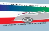 THE ULTIMATE ROAD TRIP EXPERIENCE - Four Seasons€¦ · This exclusive road trip can be organized from any of the three properties and can be custom-made with a personalized itinerary