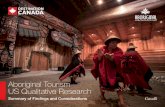 Aboriginal Tourism US Qualitative Research · this interest. These travellers value travel and unique experiences, and are willing to spend money on it. The most promising segment