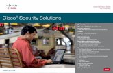 Security Solutions - Cisco · Security Solutions. Contents. Why Security Matters More Than Ever. Security Appliances • Cisco ASA 5500 Series Adaptive Security Appliance. s. Firewal.