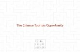 The Chinese Tourism Opportunity · 2016-11-24 · • Chinese outbound travelers expected to reach 174 million by 2019, roughly the size of Singapore •Chinese millennials already
