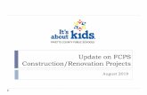 Update on FCPS Construction/Renovation Projects · Walkway Canopy wiring 100% complete South brick retaining walls 100% complete North brick retaining wall 100% complete at Sector