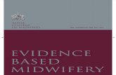 royal college of midwives - RCM · Patricia Gillen, Marlene Sinclair, W George Kernohan and Cecily Begley Can the use of behavioural intervention studies 54 suppor change in professional