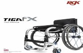 TIGAfx2 Master letter - RGK Wheelchairs · 2015-11-05 · professionals to determine if a seating restraint is required to ensure the safe operation of this equipment by the user.