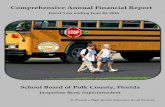 Comprehensive Annual Financial Report rpts/2016 polk... · 2019-11-03 · COMPREHENSIVE ANNUAL FINANCIAL REPORT . of . The School District of Polk County, Florida . For the . Fiscal