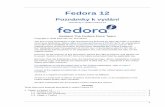 Fedora 12 Sestavil The Fedora Docs Teamdocs.fedoraproject.org/cs-CZ/Fedora/12/pdf/Release... · Poznámky k vydání 4 • Fedora 12 podporuje generaci New World Apple Power Macintosh,