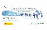 Next Stations: Smart & Inclusive · UNDER THE HIGH PATRONAGE OF ORGANISERS SMART STATIONS IN SMART CITIES 6th International Conference on Railway Stations Madrid, 19‐21 OCTOBER