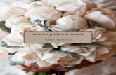 Wedding Flower Guide - Hello Blossoms · 2018-07-17 · Organising your wedding flowers can be a daunting and confusing part of planning your wedding, so we have put together a guide
