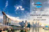 PROPNEX LIMITED AGM 25 April 2019investor.propnex.com/newsroom/20190425_174502_OYY... · 2019-04-25 · PROPNEX ACHIEVES RECORD NET PROFIT OF S$21.9m IN FY18 Page 5 • Revenue surged