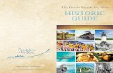 1.800.FLA.KEYS fla-keys Digital_Historic_Brochure_Rev.pdf · the Caribee Colony, complete with limo service from Miami. And by the 1950s, baseball legend Ted Williams . spent his