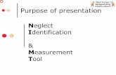 Neglect Identification and Measurement Tool Presentation€¦ · Neglect Identification and Measurement Tool Presentation Author: lucy.rylatt@westsussex.gov.uk Subject: West Sussex