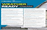 Checklist - Met Office€¦ · 2. Check your vehicle is winter ready Top up anti-freeze screen wash, check your tyres and think about a winter kit for your car. 10. Think of your