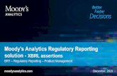 Moody’s Analytics Regulatory Reporting · 2019-12-12 · MOODY’S that you are, or are accessing the document as a representative of, a “wholesale client” and that neither
