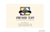 Kris Beal, kris@vineyardteam.org  · 2016-10-05 · Kris Beal, M.S. kris@vineyardteam.org  1 of 14 Item No. 10 Presentation September 22-23, 2016 Vineyard Team Presentation