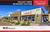 VALLEY VIEW 843-1,716 ± BUSINESS CENTER 3871 S VALLEY … · Property Overview Executive Summary Valley View Business Center is located off of Valley View Blvd. and Flamin- ... Quick
