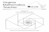 Virginia Mathematics TeacherTEACHER (VMT) is published twice yearly by the Virginia Council of Teach-ers of Mathematics. Non-profit organizations are granted permission to reprint