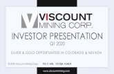 INVESTOR PRESENTATION - Viscount Mining Inc. that Viscount Mining Corp. reserves all rights in and to