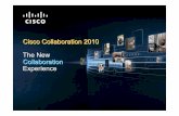 Cisco Collaboration 2010 The New Collaboration Experience€¦ · $4M in costi di supporto evitati attraverso Wiki Mac Processo di approvazione deal: Maggiore produttività di ogni