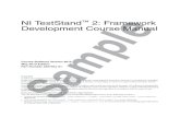 NI TestStand 2: Framework Development Course Manual · interface updates, report generation, and database logging. The process model in TestStand controls the set of such operations,