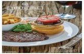 FROM THE GRILL - DesignMyNight · 2017-10-11 · FROM THE GRILL Love of the Grill A great grill is a real game-changer. Succulent steaks all big in flavour, cooked alongside some
