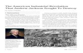 The American Industrial Revolution That Andrew Jackson Sought … · 2018-04-30 · That Andrew Jackson Sought To Destroy by Anton Chaitkin Library of Congress The British Army’s