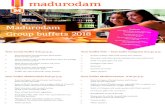 Madurodam Group buffets 2018...o Salad of broccoli, Dutch tomato, red onion and smoked mackerel o Salad of potato with smoked turkey, spring onion and Dutch apple o Coffee, tea, milk,