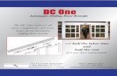 DC One Brochure-DCS - doorcontrolservices.com · DC OneDC One Automatic Sliding Door Retrofit 321 VZ County Road 4500 Ben Wheeler, TX 75754  Phone: 888-833-7857 Fax: 877-888-5220