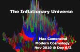 The Inflationary Universe · 2010-11-29 · Inflation with Scalar Field Need potential U with broad nearly flat plateau near Higgs field (inflaton field) φ = 0: metastable false