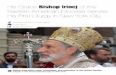 His Grace Bishop Irinej of the Eastern American Diocese ...kind by His grace because of His boundless love, He similarly antici-pates a reciprocal and sincere love from us, not only