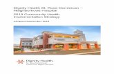 Dignity Health St. Rose Dominican – Neighborhood Hospital ... · 2019 Community Health Implementation Strategy Dignity Health – St. Rose Dominican 5 In addition to its three acute-care