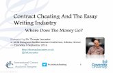 Contract Cheating And The Essay Writing Industryerasmuscorp.gr/ICAI2016/Presentations/0809_Lancaster.pdf · #contractcheating 16 Recent Figures Have Become Yet More Substantial Annual