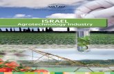 מכון היצוא - | מכון היצוא · Israel's agrotechnology industry is characterized by intensive research and development of innovative systems, rooted in the need to