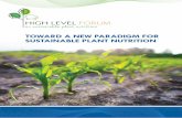 TOWARD A NEW PARADIGM FOR SUSTAINABLE PLANT NUTRITION · TOWARD A NEW PARADIGM FOR SUSTAINABLE PLANT NUTRITION . Acting with a Sense of Purpose by Mostafa Terrab, Chairperson of IFA