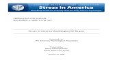 Stress in America Washington DC Report · unhealthy foods because they were feeling stressed. The percentage increased from 46 percent in 2008 to 48 percent in 2009. A smaller percentage