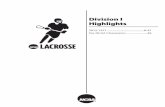 Division I Highlights - fs.ncaa.org entry pagefs.ncaa.org/Docs/stats/m_lacrosse_champs_finals_records/... · 2017-04-19 · Virginia scoring – Chris Bocklet 2, Colin Briggs 2, Bobby