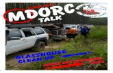 MDORC TALK PAGE€¦ · 4WD Qld Associate Delegate Glen Young 0409 139 625. MDORC TALK PAGE 3 Features Code of Ethics Advertisers Superior Engineering 18 Opposite Lock 20 A-Trek Campers
