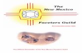 The Official Newsletter of the New Mexico Faceters Guild · included dopping techniques, glues, preforming gem rough, orientation of gem rough, how to maximize the yield in carat