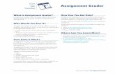 Tech Talk Assignment Grader - The University of …...tablet and annotate, highlight, underline and, markup saved materials. Annotations can be added through the iPad and Win - dows