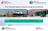 The current state of storm surge forecasting€¦ · Satellite observations have the potential to provide information to improve coastal inundation monitoring, forecasting and warnings;