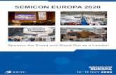 SEMICON EUROPA 2020€¦ · marketing channels (website, flyers, roll-up banners, and e-mailing campaigns) • Complimentary day passes and tickets (as shown in the previous chart)