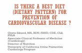 IS THERE A BEST DIET (DIETARY PATTERN) FOR …...(MED), Ketogenic (KETO) and Vegan. List recent 2019 AHA/ACC Nutrition Guidelines for atherosclerotic cardio-vascular disease (ASCVD)