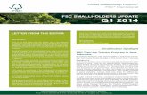 fSC SmaLLhoLderS update q1 2014€¦ · tection in their community forestry management practices. The Forest Stewardship Council (FSC) has been helping to meet these needs through