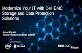 Why Dell EMC · Cloud archive/tier Snapshot and file archive/tier to public/private cloud (policy based) Management HTML5 Unisphere, CloudIQ, Rest API, Openstack, QoS, VVols Architecture