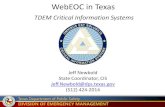 TDEM Critical Information Systems - TICC Home Pageticc.tamu.edu/.../CIS_Support_Presentation_2015.pdf · 2015-03-30 · TDEM Critical Information Systems Jeff Newbold State Coordinator,