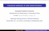 Classical methods of orbit determination Reposi… · Opening Training School, Stardust Network November 18 - 22, 2013, University of Strathclyde (UK) Giovanni F. Gronchi Glasgow,