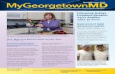 Spring/Summer 2018 MyGeorgetownMD - MedStar Health...Tracy’s Kids Provides Hope and Healing to Pediatric Cancer Patients and Their Families By Kate Mattern When a child is diagnosed