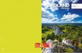 POLAND€¦ · oland is a verdant country. Even its towns and cities are full of greenery! There are wonderful nature sites and areas in every corner of the country. The monadnocks
