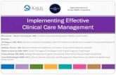 Implementing Effective Clinical Care Management · Clinical Care Management. Logistical. Logistical. Logistical. Clinical Monitoring. Case Load. High-risk, multi-morbid patients.