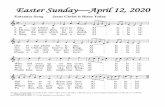 Easter Sunday April 12, 2020 - Old Saint Mary · 2020-04-07 · Easter Sunday—April ... Priest: The Lord be with you. All: And with your spirit. Glory to God. 3 3 Opening Prayer